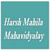 Harsh Mahila Mahavidyalaya